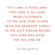This Land is Your Land - lyrics and music by Woody Guthrie, and also performed by Peter, Paul & Mary to express the sentiments of land and travels in America.